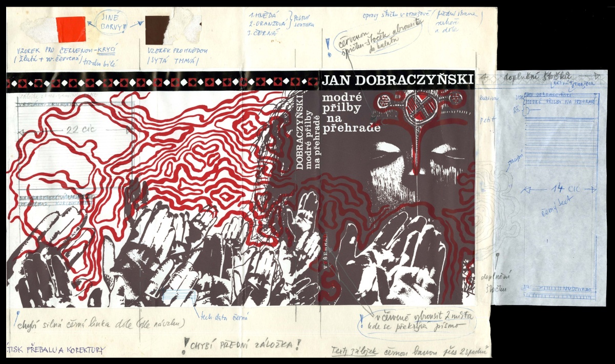 Nátisk přebalu v jedné barvě (hnědé), s předlohou pro další část motivu a část typografie. Dobraczyński, Jan: Modré přilby na přehradě. Praha: Vyšehrad, 1976. S pokyny pro zhotovení reprodukce a s korekturou. Zdroj: Národní muzeum Návrh přebalu. Nátisk přebalu v jedné barvě (hnědé), s předlohou pro další část motivu a část typografie. Dobraczyński, Jan: Modré přilby na přehradě. Praha: Vyšehrad, 1976. S pokyny pro zhotovení reprodukce a s korekturou.
